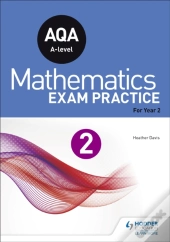 Aqa A-Level (Year 2) Mathematics Exam Practice
