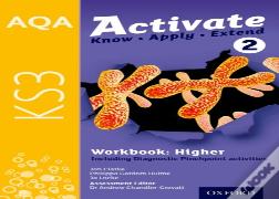 Aqa Activate For Ks3: Workbook 2 (Higher)