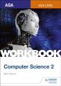Aqa As/A-Level Computer Science Workbook 2 - Preview