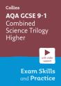 Aqa Gcse 9-1 Combined Science Trilogy Higher Exam Skills And Practice - Preview