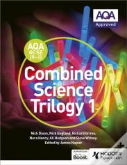Aqa Gcse (9-1) Combined Science Trilogy Student Book 1