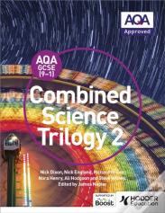Aqa Gcse (9-1) Combined Science Trilogy Student Book 2