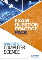 Aqa Gcse (9-1) Computer Science: Exam Question Practice Pack - Preview