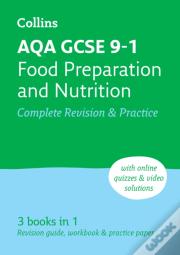Aqa Gcse 9-1 Food Preparation & Nutrition Complete Revision & Practice