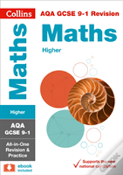 Aqa Gcse 9-1 Maths Higher All-In-One Complete Revision And Practice
