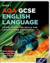 Aqa Gcse English Language: Student Book 1