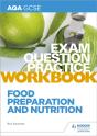 Aqa Gcse Food Preparation And Nutrition Exam Question Practice Workbook - Preview