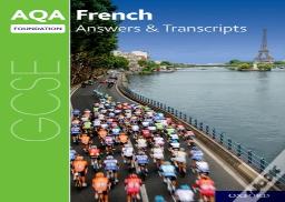 Aqa Gcse French Foundation Answers & Transcripts
