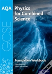 Capa do artigo Aqa Gcse Physics For Combined Science (Trilogy) Workbook: Foundation
