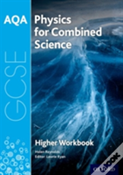 Aqa Gcse Physics For Combined Science (Trilogy) Workbook: Higher