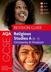 Aqa Gcse Religious Studies A (9-1): Christianity & Hinduism Revision Guide