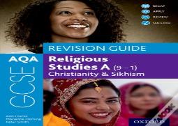 Aqa Gcse Religious Studies A (9-1): Christianity & Sikhism Revision Guide