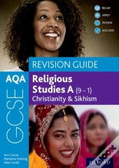 Aqa Gcse Religious Studies A (9-1): Christianity & Sikhism Revision Guide