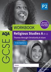 Aqa Gcse Religious Studies A (9-1) Workbook: Christianity & Islam For Paper 2
