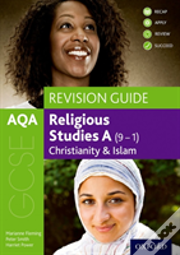 Aqa Gcse Religious Studies A: Christianity And Islam Revision Guide