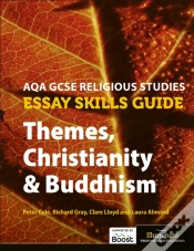 Capa do artigo Aqa Gcse Religious Studies Essay Skills Guide: Themes, Christianity & Buddhism