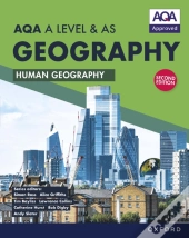 Aqa Geography A Level & As: Human Geography Student Book Ebook Second Edition