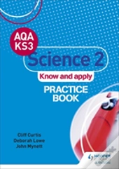 Aqa Key Stage 3 Science 2 'Know And Apply' Practice Book