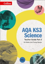 Aqa Ks3 Science Teacher Guide Part 2