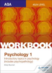 Aqa Psychology For A Level Workbook 1