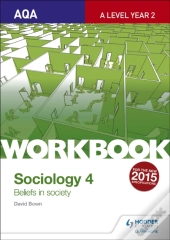 Aqa Sociology For A Level Workbook 3
