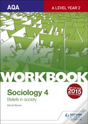 Aqa Sociology For A Level Workbook 3