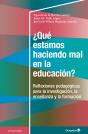Àquä Estamos Haciendo Mal En La Educaciùn? - Preview
