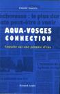 Aqua-Vosges Connection - Preview