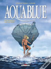 Aquablue Tome 18 : Stromboli Reloaded