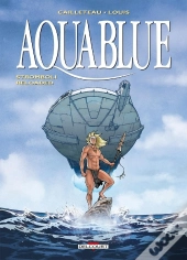 Aquablue Tome 18 : Stromboli Reloaded