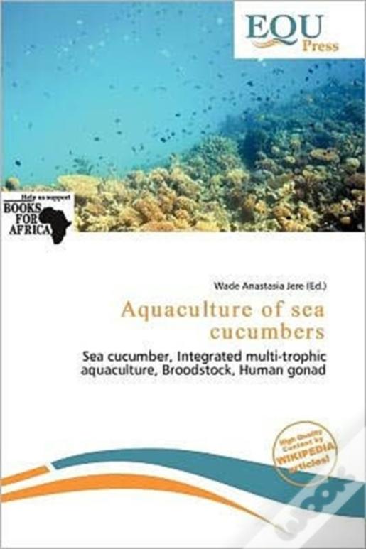 Aquaculture Of Sea Cucumbers