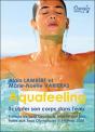 Aquafeeling ; Sculpter Son Corps Dans L'Eau - Preview