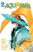 Aquaman Vol. 1: The Dark Tide