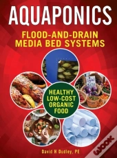 Aquaponic Flood-And-Drain