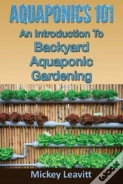 Capa do artigo Aquaponics 101: An Introduction To Backy