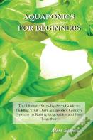 Aquaponics For Beginners