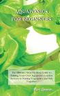 Aquaponics For Beginners - Preview