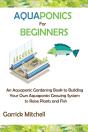 Aquaponics For Beginners - Preview