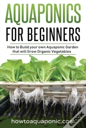 Capa do artigo Aquaponics For Beginners