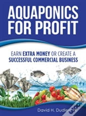 Aquaponics For Profit