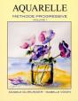 Aquarelle ; Méthode Progressive T.1 - Preview