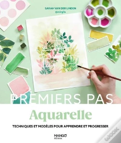 Capa do artigo Aquarelle : Techniques Et Modèles Pour Apprendre Et Progresser