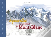 Capa do artigo Aquarelles Sur Le Tour Du Mont-Blanc