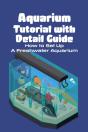 Aquarium Tutorial With Detail Guide - Preview