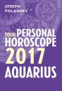Aquarius 2017: Your Personal Horoscope - Preview