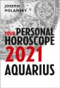 Aquarius 2021: Your Personal Horoscope - Preview