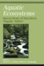 Aquatic Ecosystems: Interactivity Of Dissolved Organic Matter - Preview
