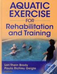 Aquatic Exercise For Rehabilitation Training