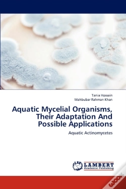 Capa do artigo Aquatic Mycelial Organisms, Their Adaptation And Possible Applications