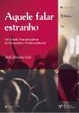 Aquele Falar Estranho - Preview